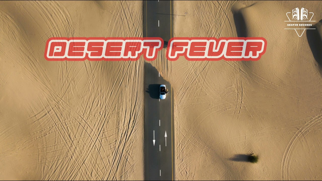 Desert Fever