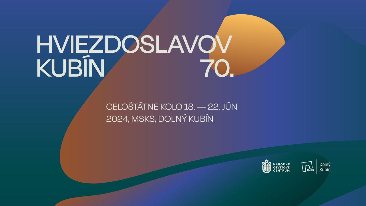 Hviezdoslavov Kubín 2024 - 70. ročník 1. deň