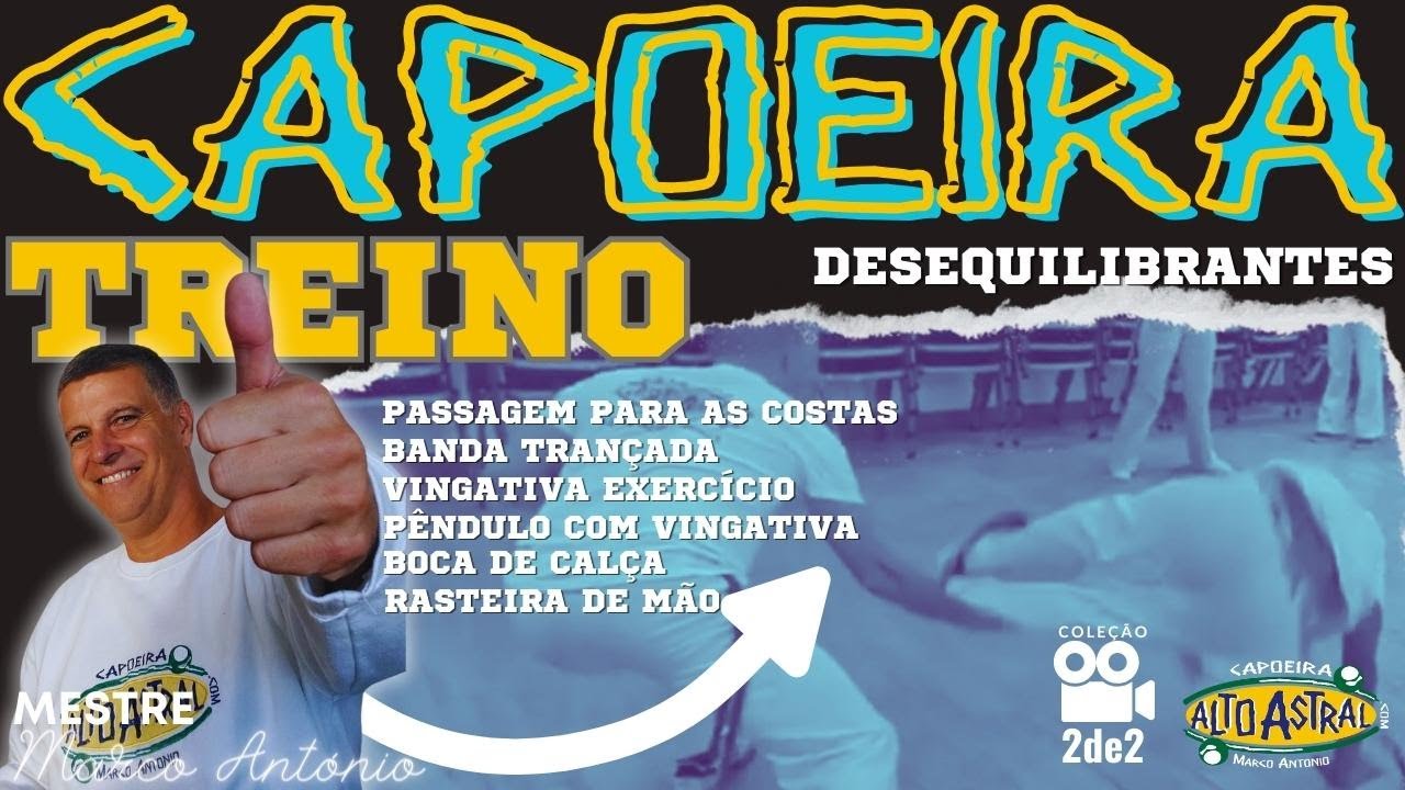 DESEQUILIBRANTES em CAPOEIRA TREINO I Banda trançada I Boca de calça I Rasteira de mão I  M.M.A.