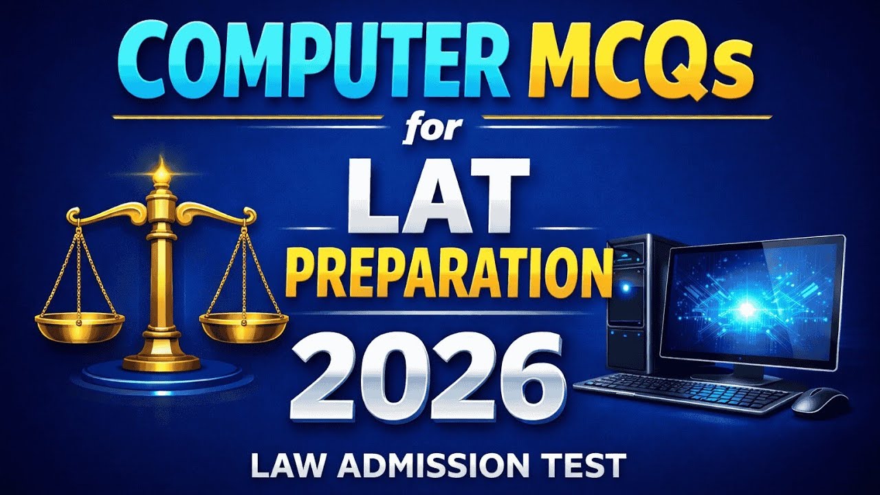 Top 50 Most Important Computer MCQs for LAT Test 2026 | Must-Prepare Questions