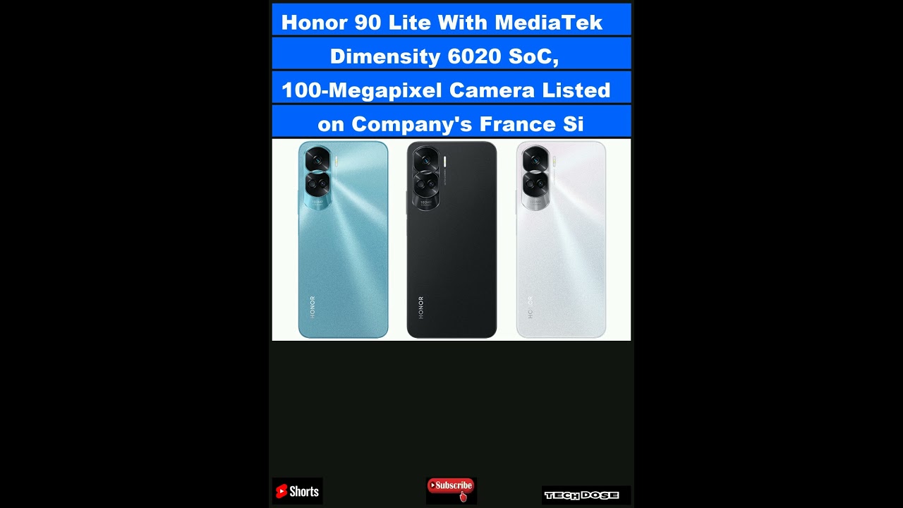 Honor 90 Lite With MediaTek Dimensity 6020 SoC, 100-Megapixel Camera Listed on Company's Fr|