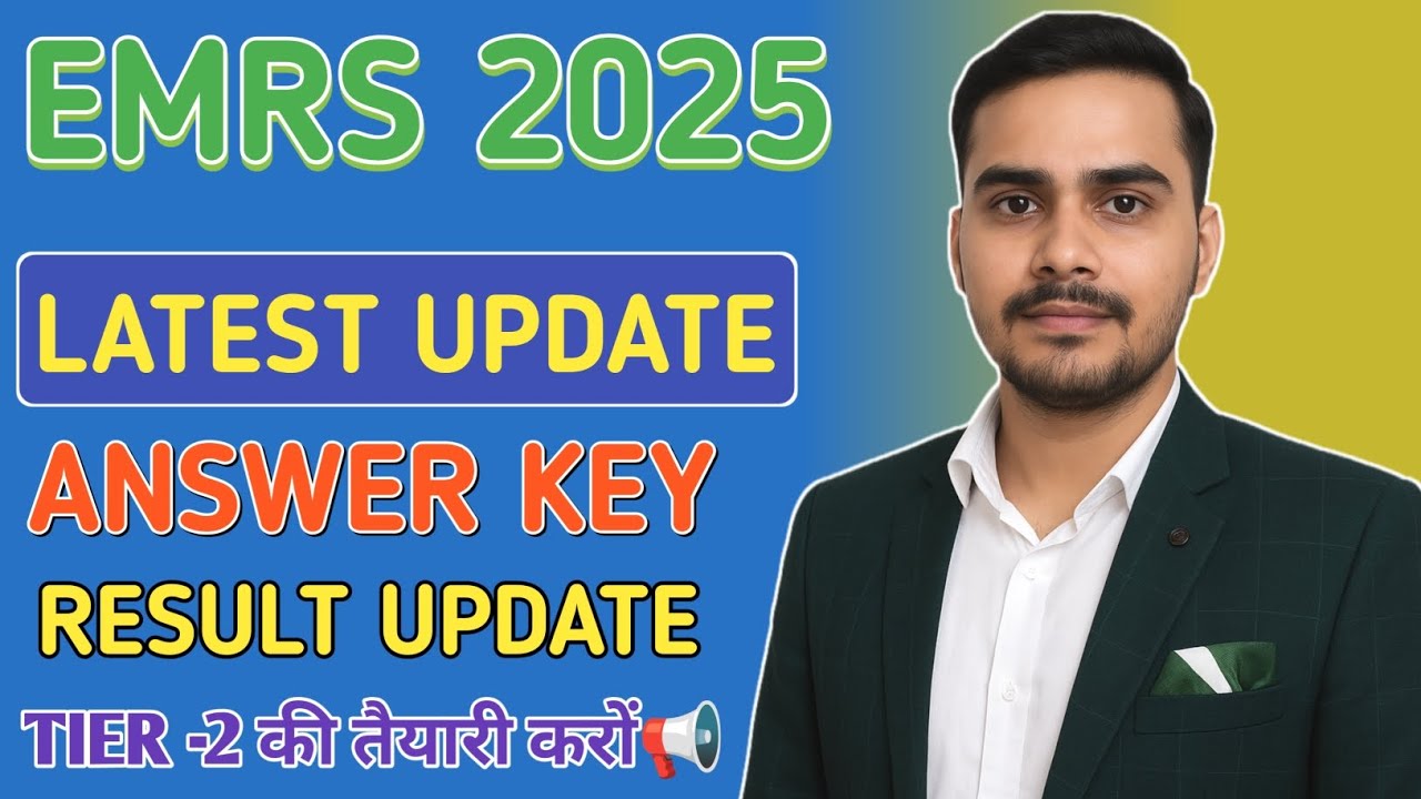 EMRS 2025 Latest Update | Answer Key & Result Date | Tier - 2 Preparation Strategy ||EMRS ANSWER KEY