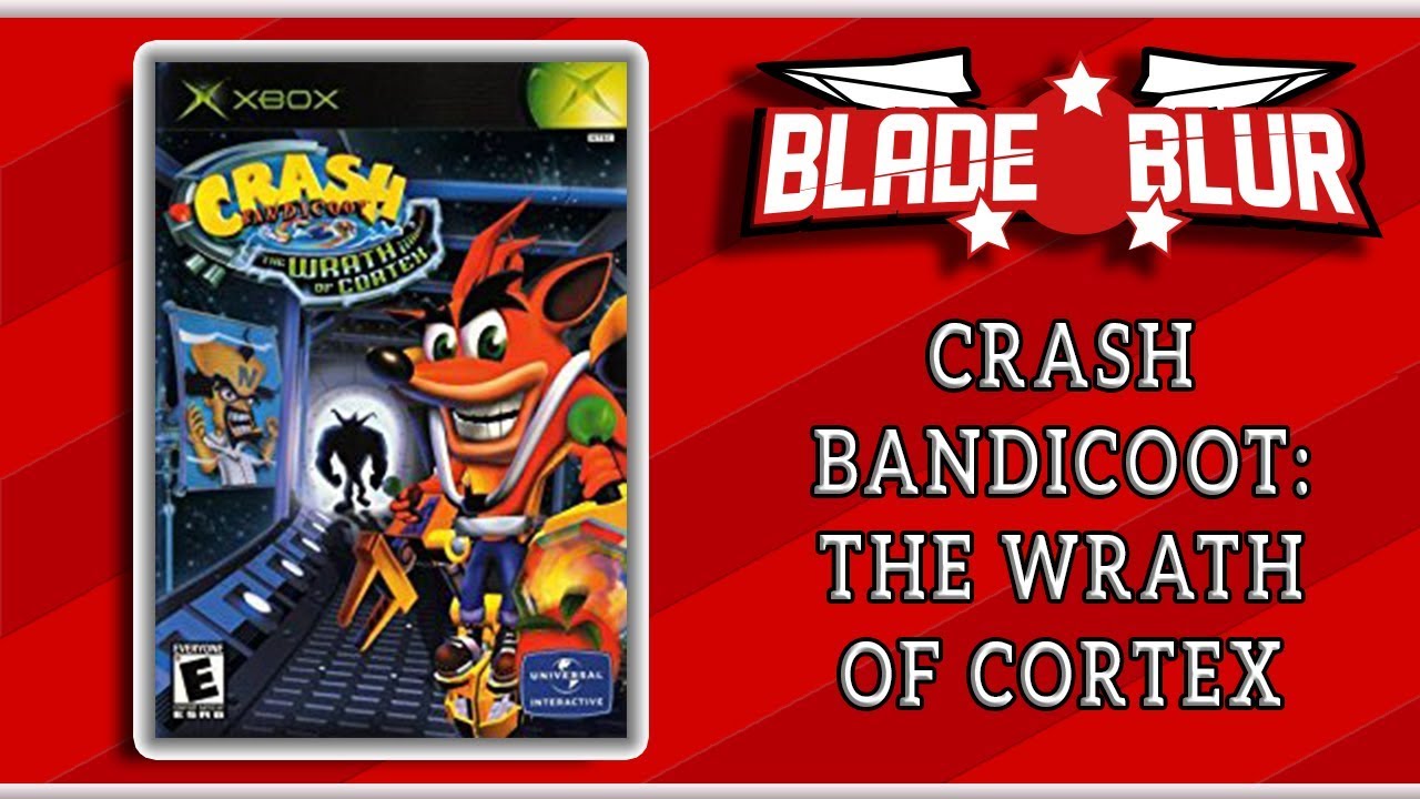 Crash Bandicoot: The Wrath of Cortex - BladeBlur