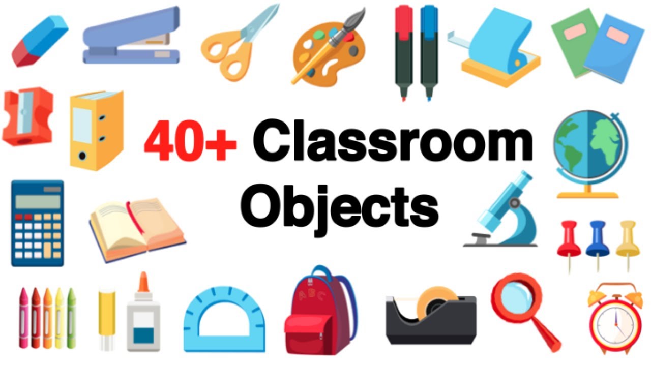 Learn 40+ Classroom Objects 🎨  | Learn with Pictures