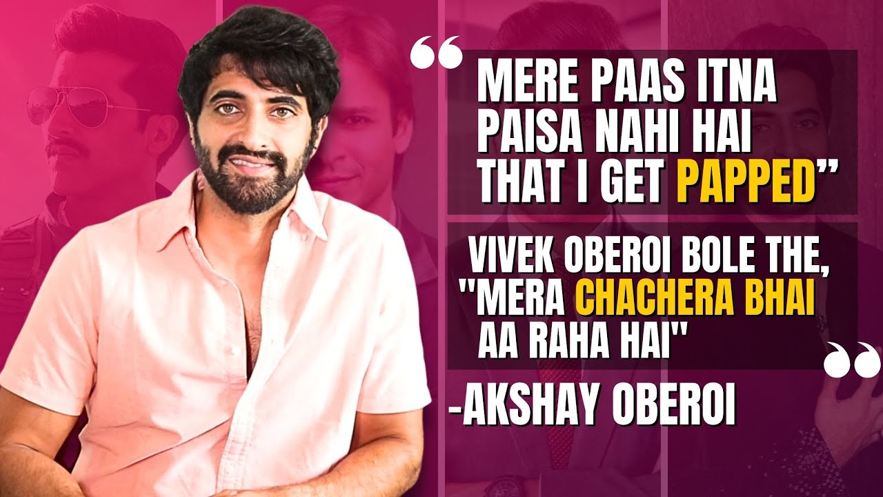 About sets of ‘toxic’ & ‘sunny sanskari ki tulsi kumari’ to shelved movies & more: Akshay Oberoi