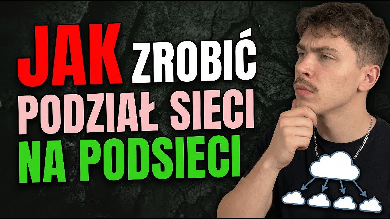 PODZIAŁ SIECI NA PODSIECI! *Łatwe punkty na egzaminie zawodowym*