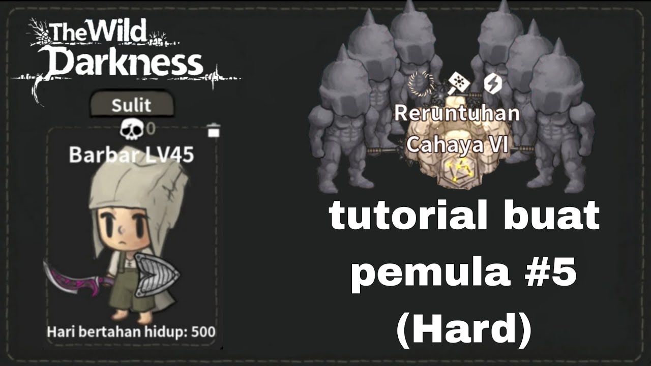 Cara menjadi Sepuh (Hard) #5 - The Wild Darkness
