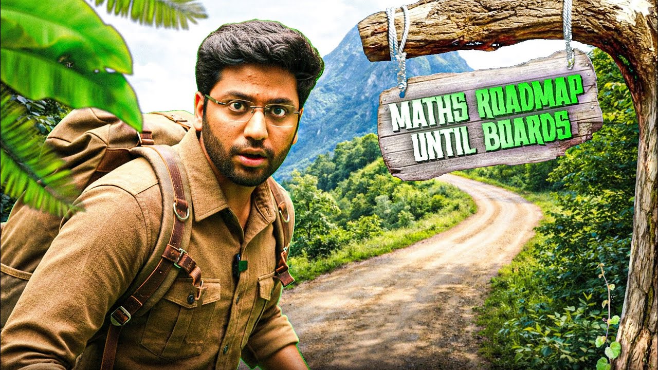 maths Exam Roadmap Until Boards 🔥🌟 | FT. Shobhit nirwan | Next Toppers | @NextToppers-feels | #class