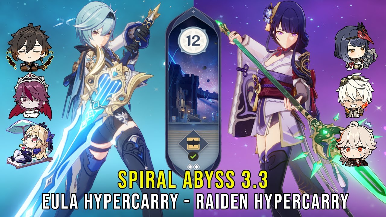 C0 Eula Hypercarry and C0 Raiden Hypercarry - Genshin Impact Abyss 3.3 - Floor 12 9 Stars