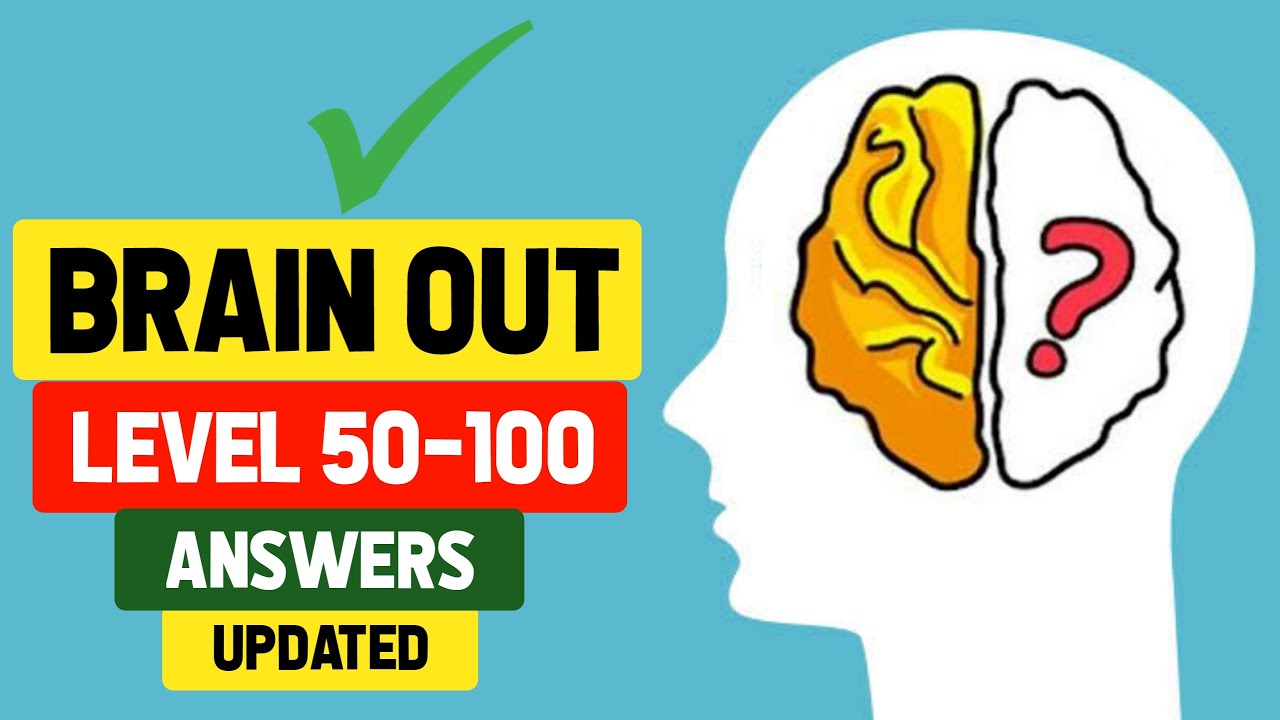 Brain Out Level 50 to 100 || Brain Out level 50-100 Answers