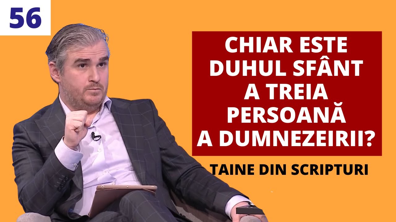 Chiar este Duhul Sfânt a treia persoană a Dumnezeirii? | Taine din Scripturi | Ep 56