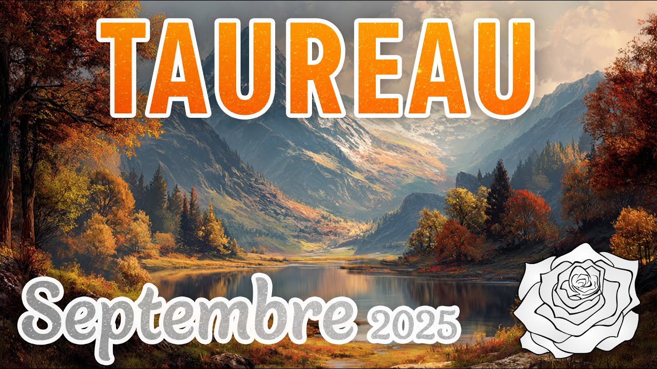 ♉️VOUS ENTREPRENEZ DE NOUVELLES CHOSES ! TAUREAU - SEPTEMBRE 2025 