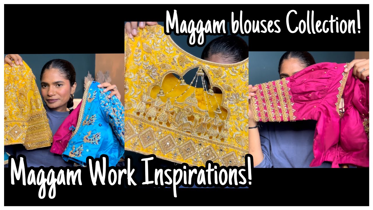 Maggam Blouses Collection | Maggam Blouses Inspiration | nayalooks | Navya Varma