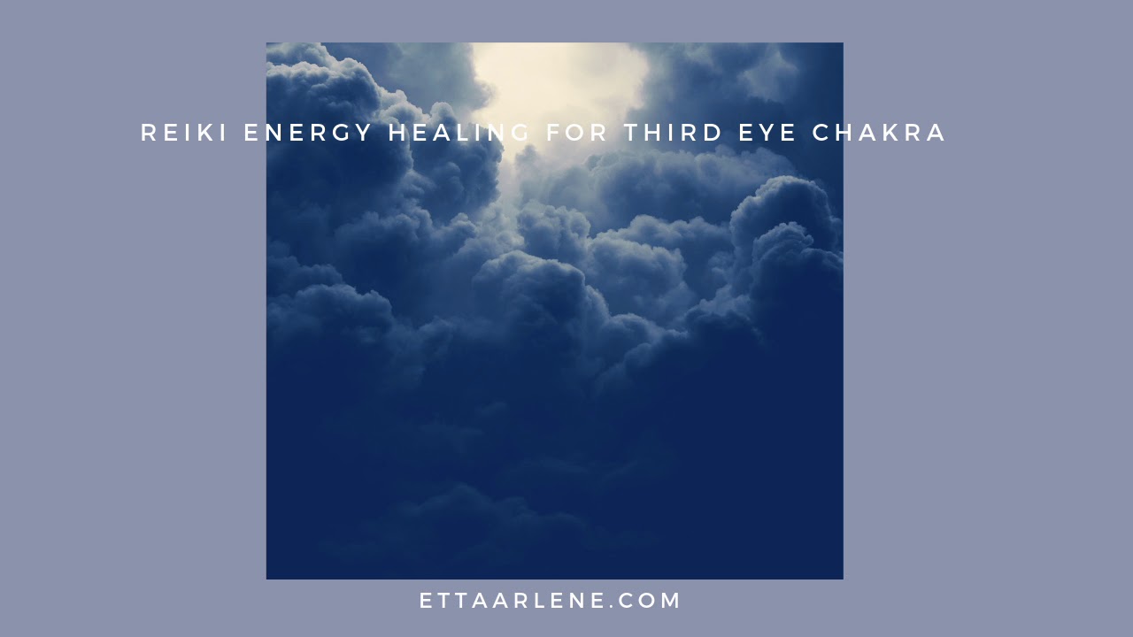 Reiki for the Third Eye Chakra