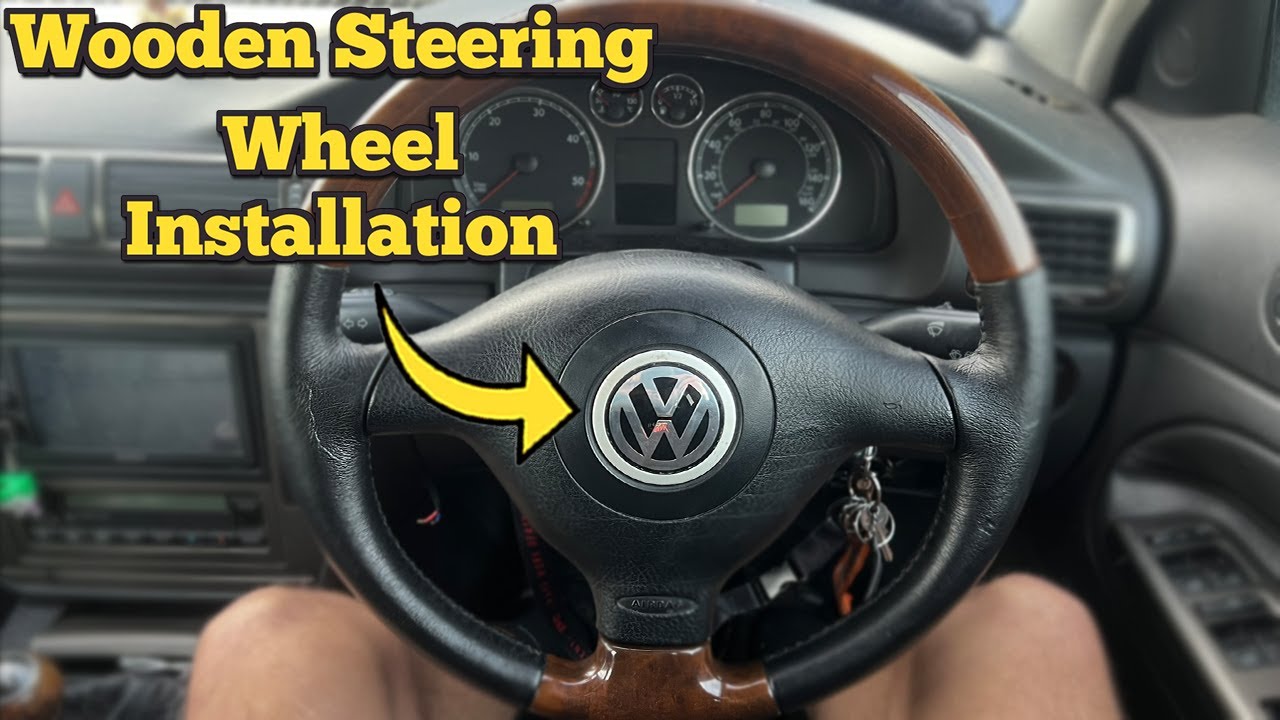 Passat B5.5 Wooden Steering Wheel Install