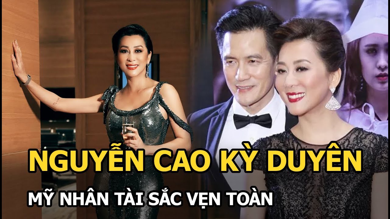 Nguyễn Cao Kỳ Duyên - Mỹ nhân tài sắc vẹn toàn và tình trường ly kỳ với 3 người đàn ông