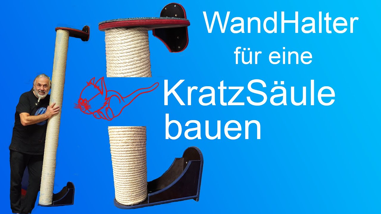 Wandhalterung für die 2m Kratzsäule bauen.