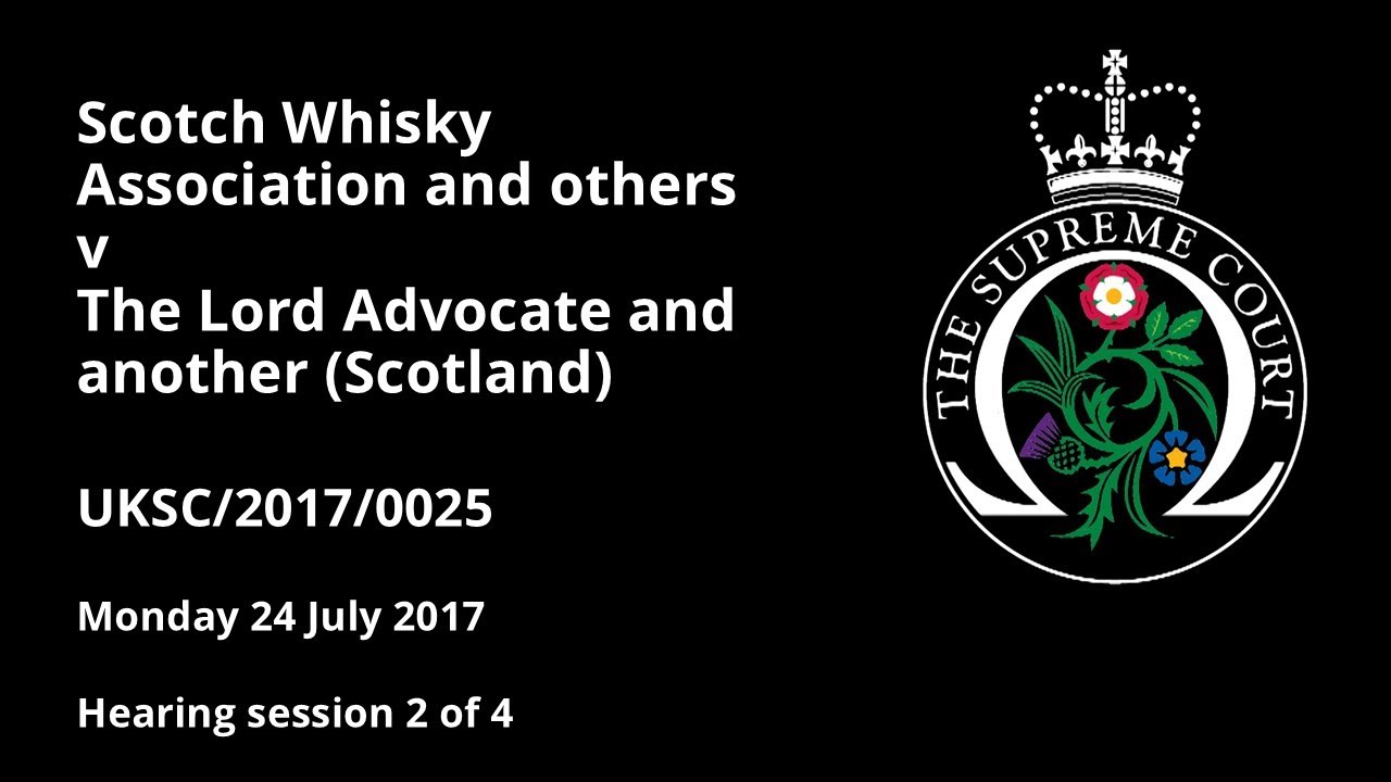 Scotch Whisky Association and others v The Lord Advocate and another (Scotland)