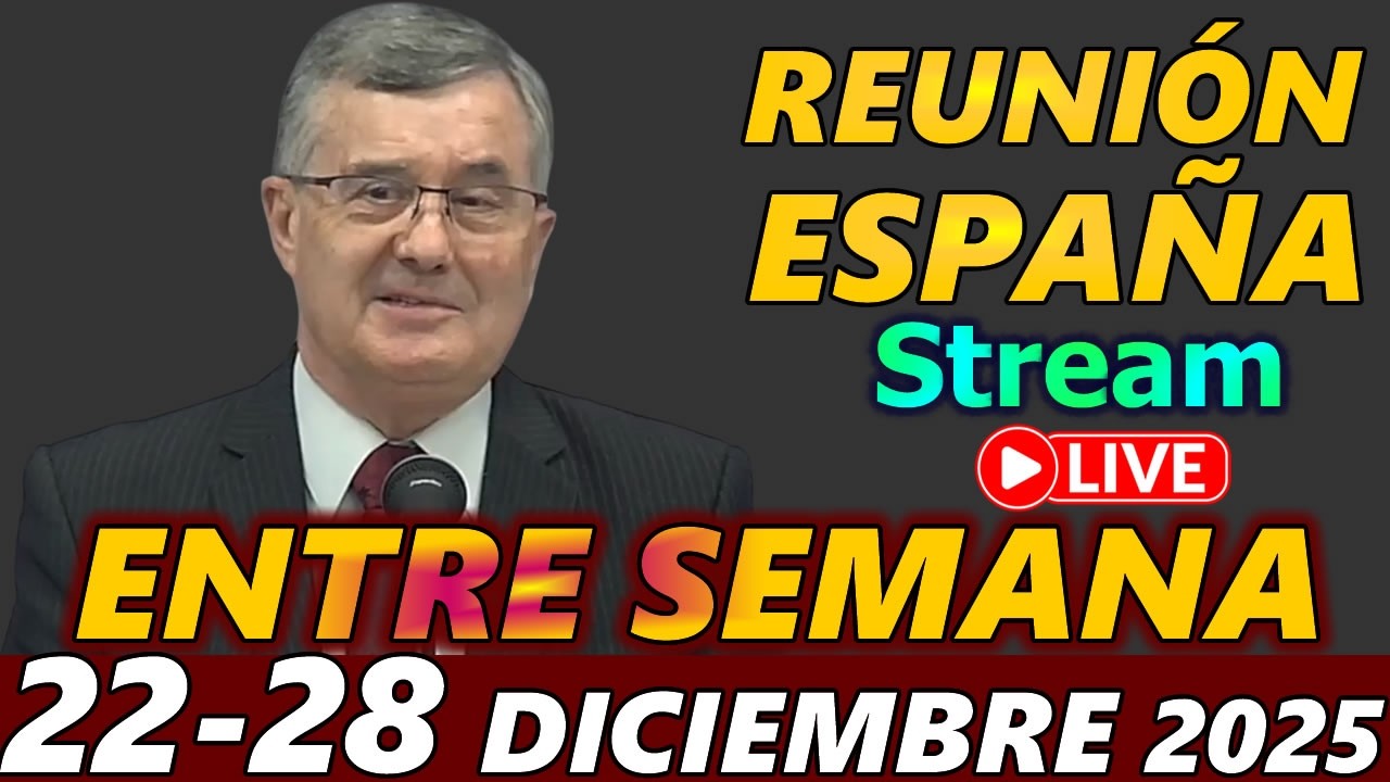 Reunion Vida y Ministerio Cristianos de esta Semana 22-28 de Diciembre 2025 ESPA&Ntilde;A