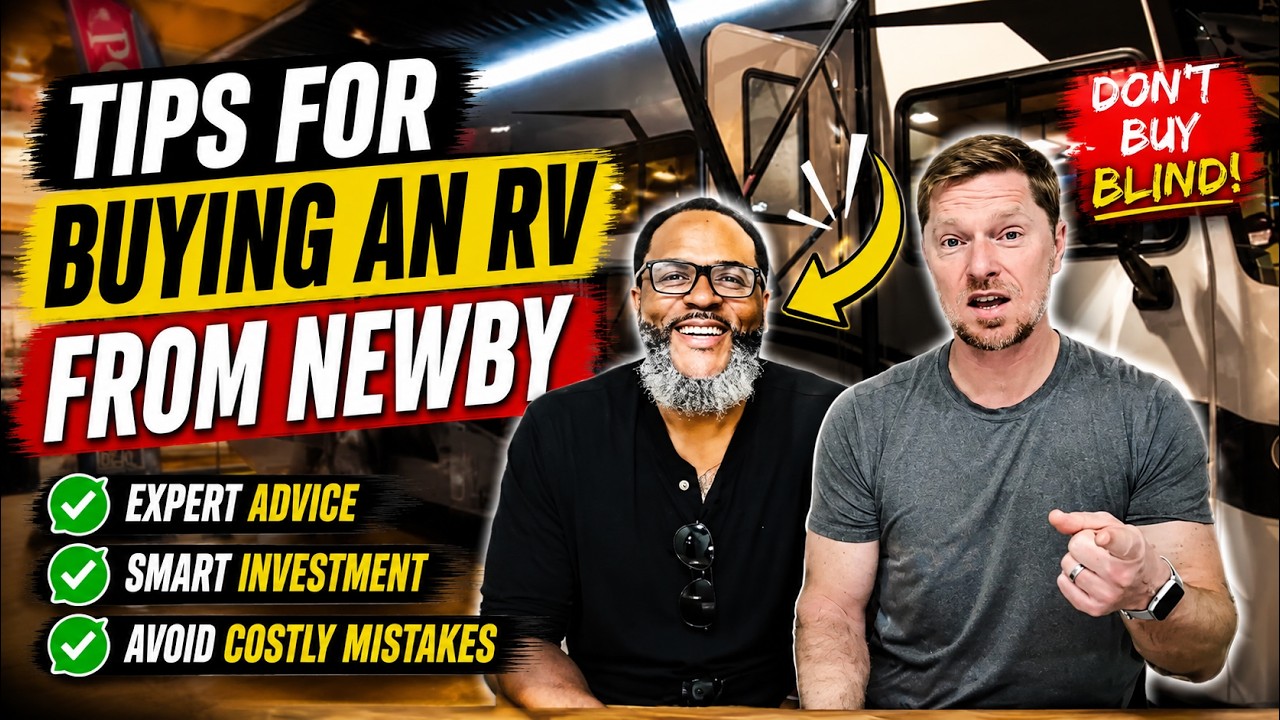 RV Buying Tips for Newbies Your Ultimate Guide to Choosing the Perfect RV!