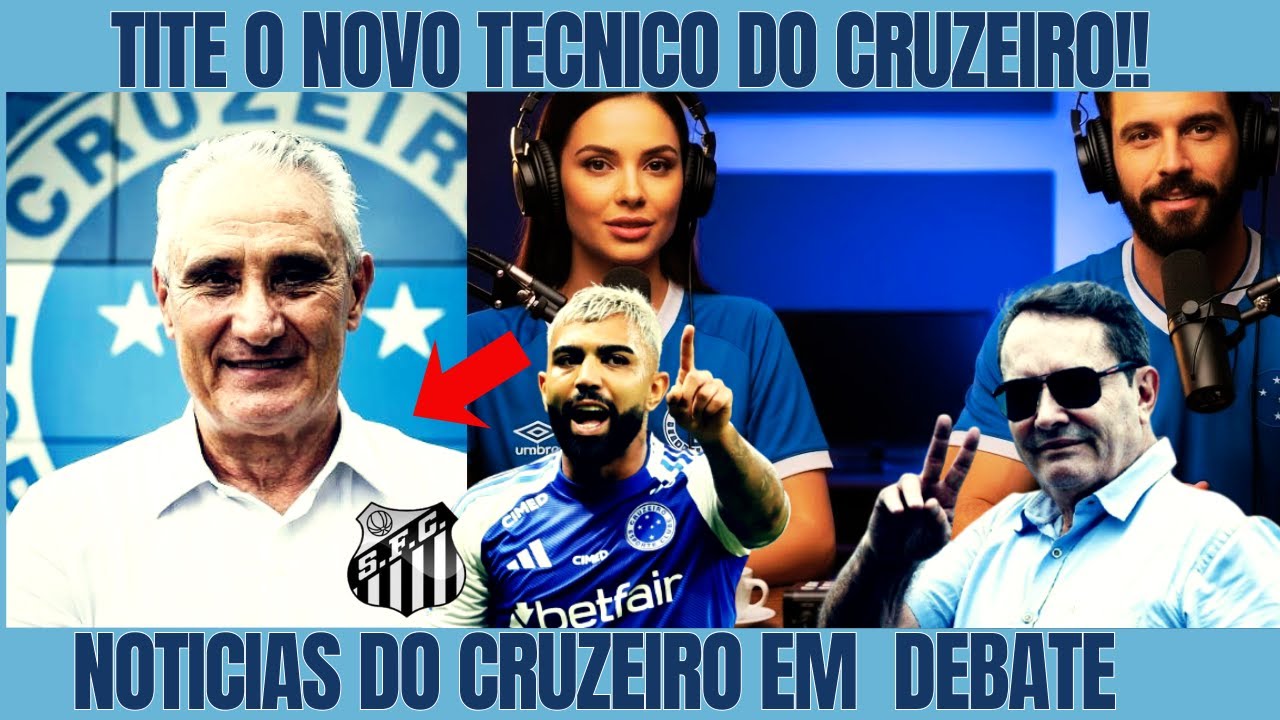 ⚠️ ATENÇÃO, TORCIDA! O PEDIDO DE TITE PODE MUDAR TUDO NO CRUZEIRO | NOTICIAS DO CRUZEIRO