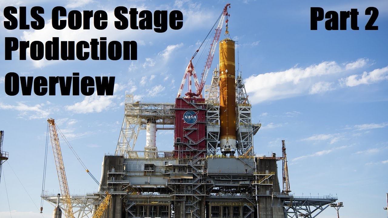 Основная ступень NASA SLS: Обзор производства, часть 2