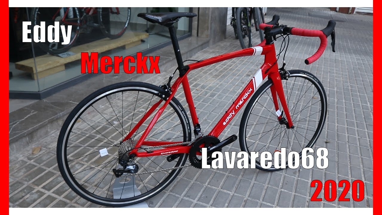 🔝🔝 EDDY MERCKX LAVAREDO68 2020