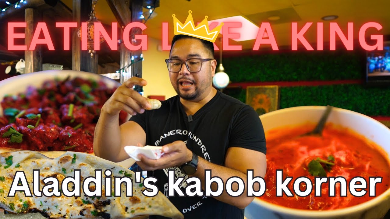 Aladdin's kabob korner - Eating Like a King