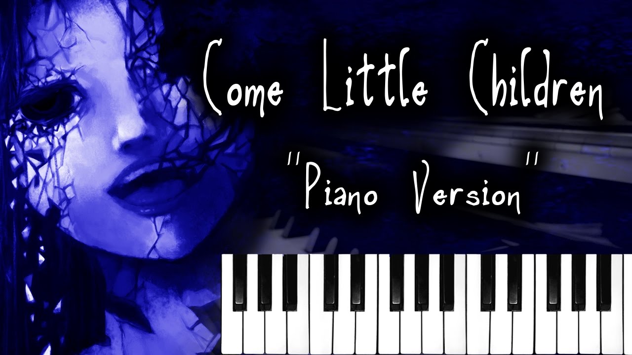 Children of the Night - Piano Version (Come Little Children) Hocus Pocus