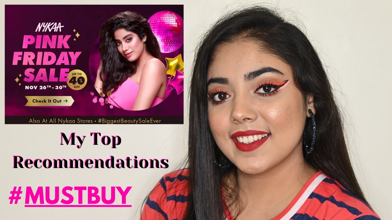 Распродажа Nykaa Pink Friday 2020 | Мои лучшие рекомендации | Отличные предложения на многие бренды | Zohainsight