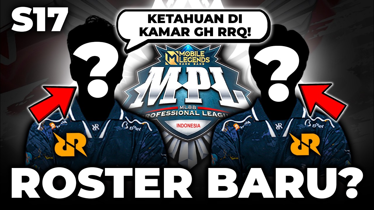 ROSTER BARU INI KETAHUAN DI KAMAR GH TEAM RRQ?!😱🔥| MPL ID, RRQ, RRQ AP, Pak AP, XINN, R7 Tatsumaki