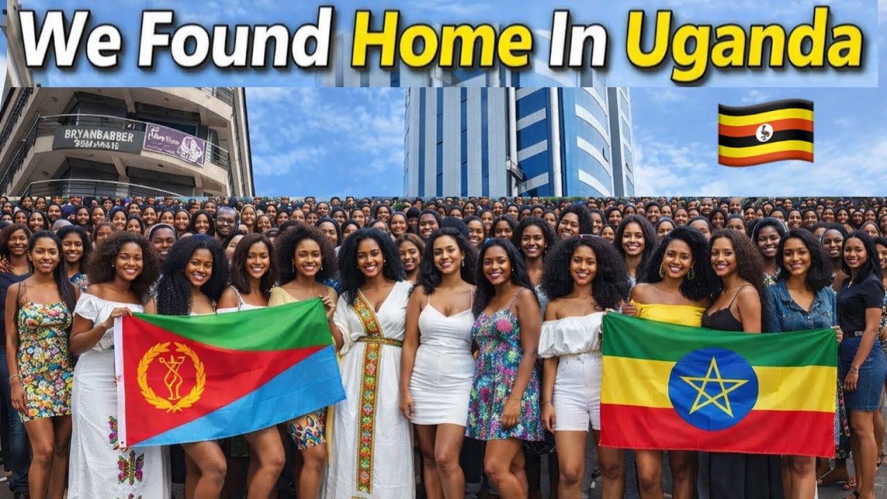 Why Millions of Ethiopians🇪🇹 Eritreans 🇪🇷 Are Relocating To Uganda 🇺🇬