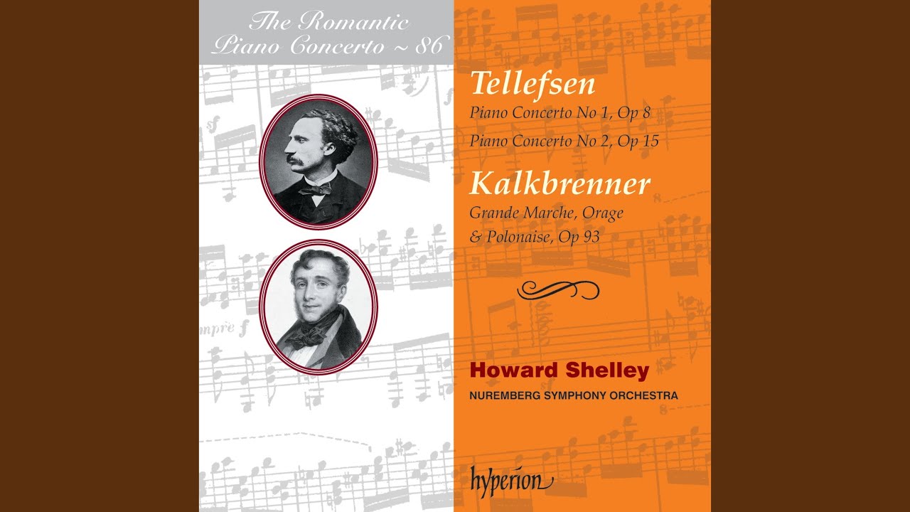 Tellefsen: Piano Concerto No. 2 in F Minor, Op. 15 - I. Allegro moderato