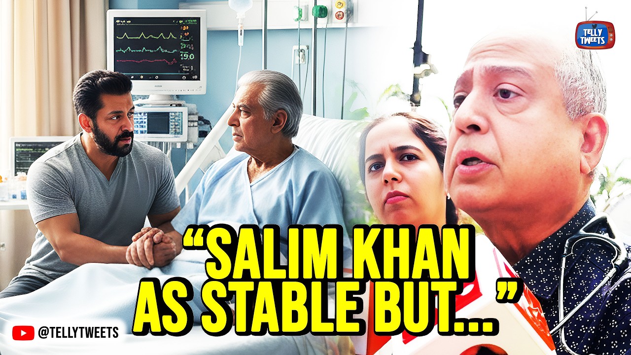 Salman Khan's Father Salim Khan's Viral Health Update: Dr. Parkar on Brain Hemorrhage