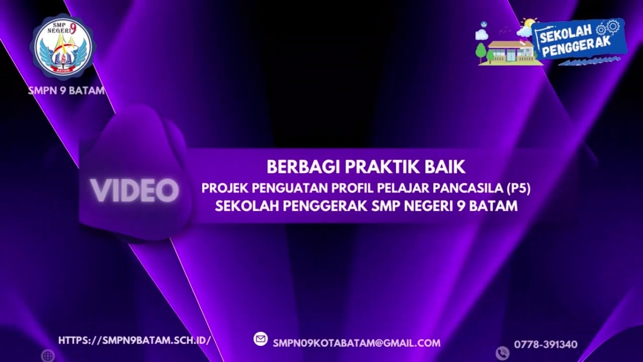 Berbagi Praktik Baik Projek Penguatan Profil Pelajar Pancasila (P5) Sekolah Penggerak 1 SMPN 9 Batam