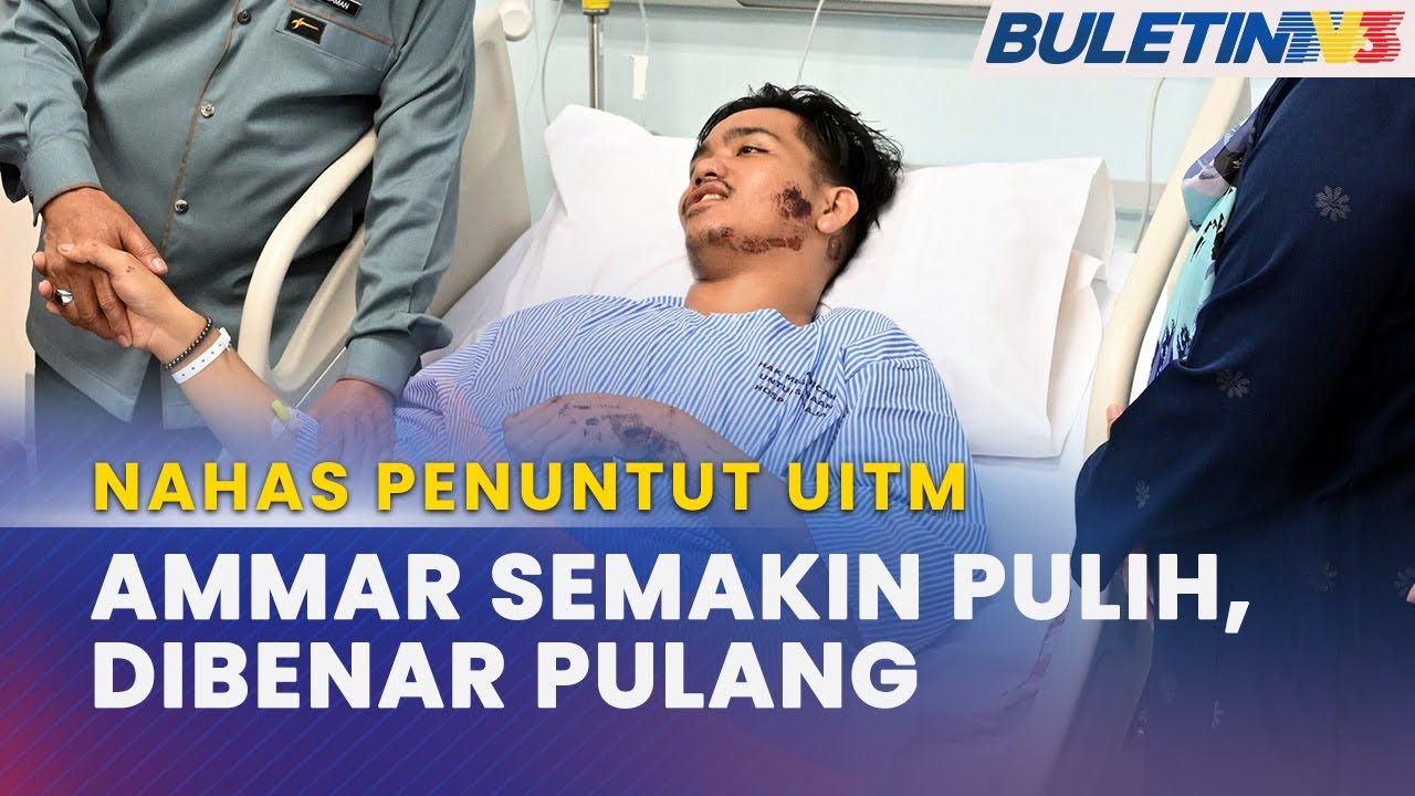 NAHAS PENUNTUT UiTM | Mangsa Terselamat Dibenarkan Pulang Hari Ini