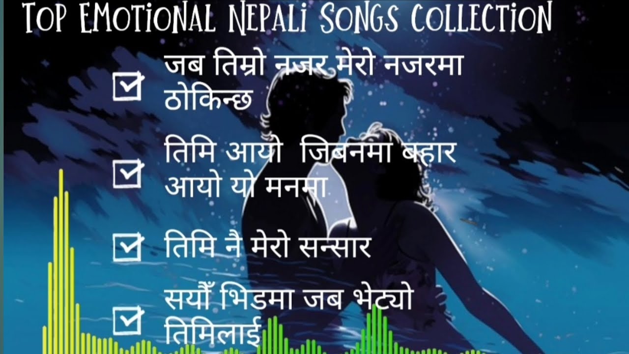 Top Emotional Nepali Songs collection 2025//Best listening 🎧 Song