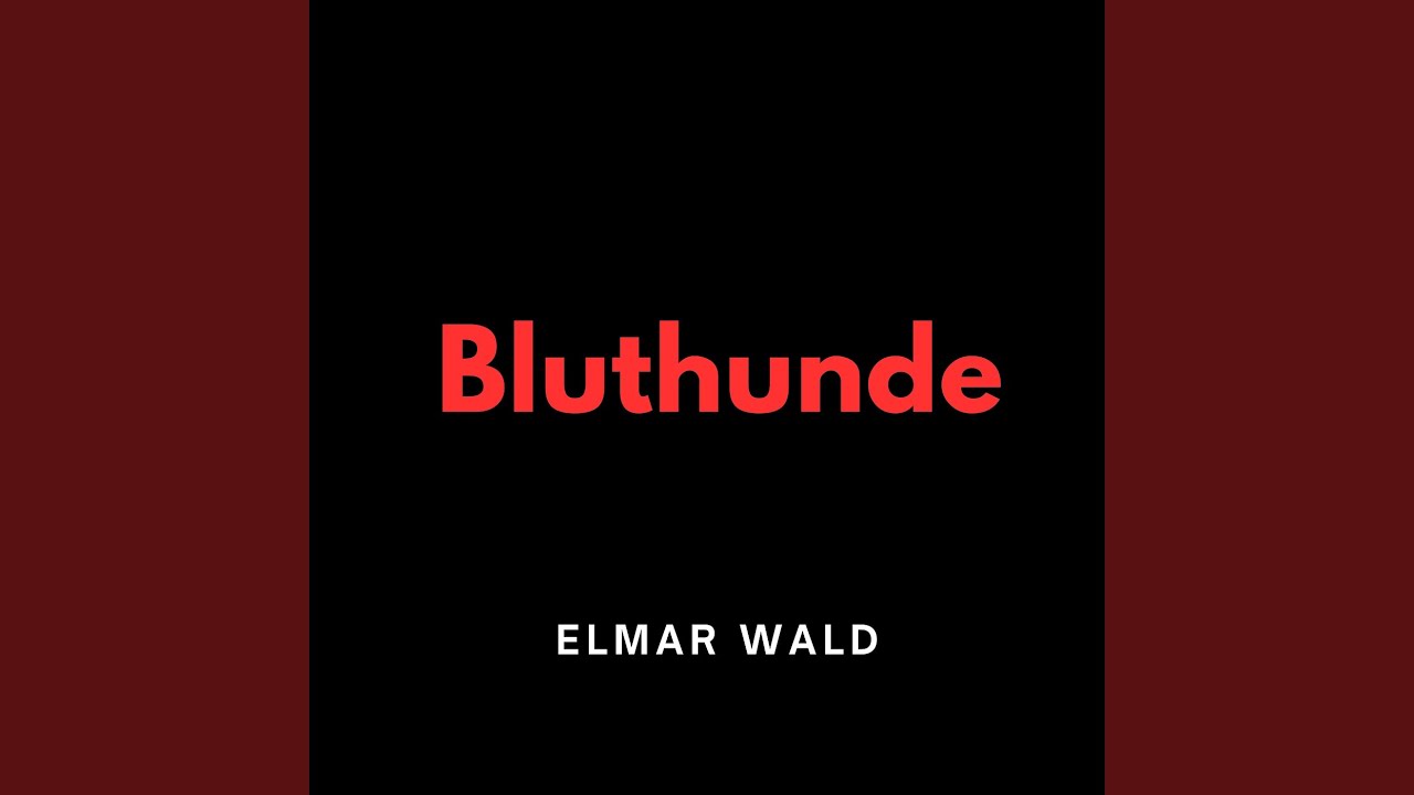 Bluthunde
