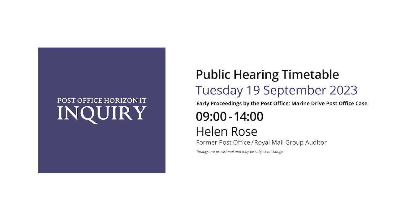 Helen Rose - Day 63 AM (19 September 2023) - Post Office Horizon IT Inquiry