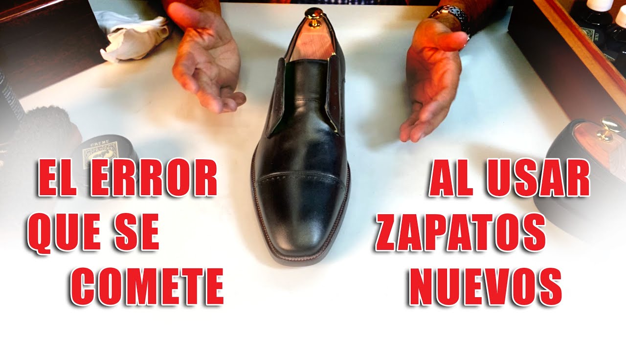 El error que se comete al usar zapatos nuevos