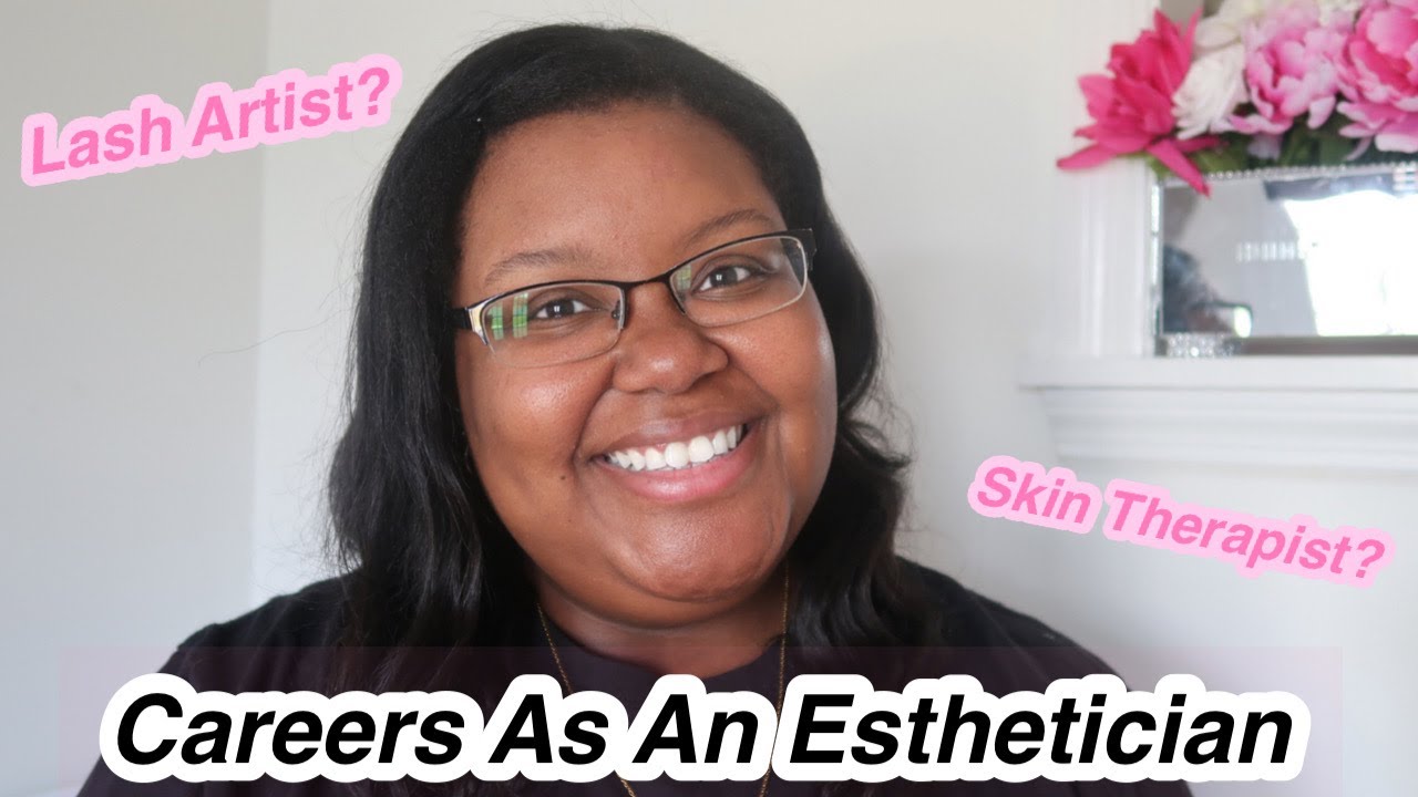 What are the different jobs you can get as an Esthetician? | Esthetician Careers