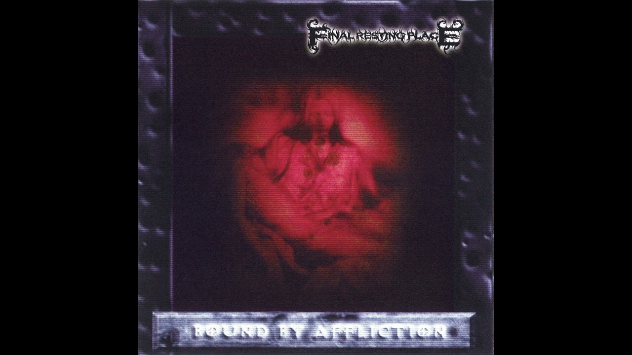 Final Resting Place - Bound By Affliction (Full EP)
