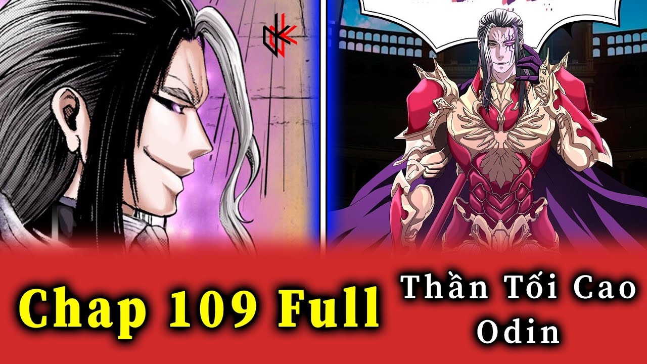 CHAP 109 FULL. Thần Tối Cao Odin. Nỗi Sợ Hãi Của Thần Tối Cao??? Cổ Tự Rune Xuất Trận!!!