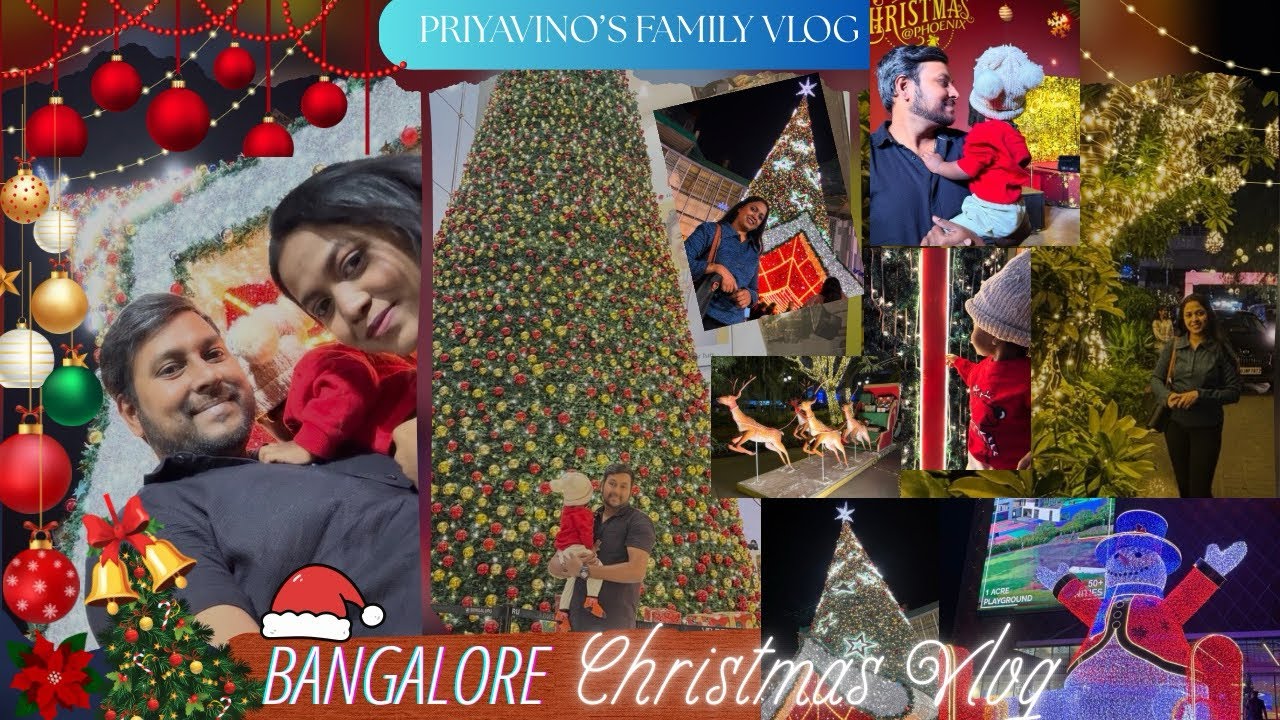 Vlog -7 தமிழில்: Christmas Celebration at Bangalore 🎄 Day out vlog phoenix mall & exits m5 mall 