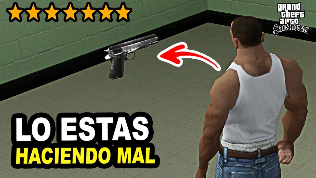 Cosas que haces MUY MAL cuando juegas al Gta San Andreas !
