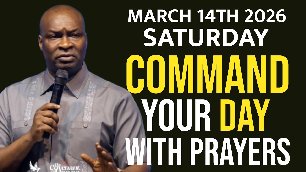 [SATURDAY 14TH MARCH , 2026] SPEAK INTO YOUR SATURDAY BEFORE THE ENEMY DOES - APOSTLE JOSHUA SELMAN