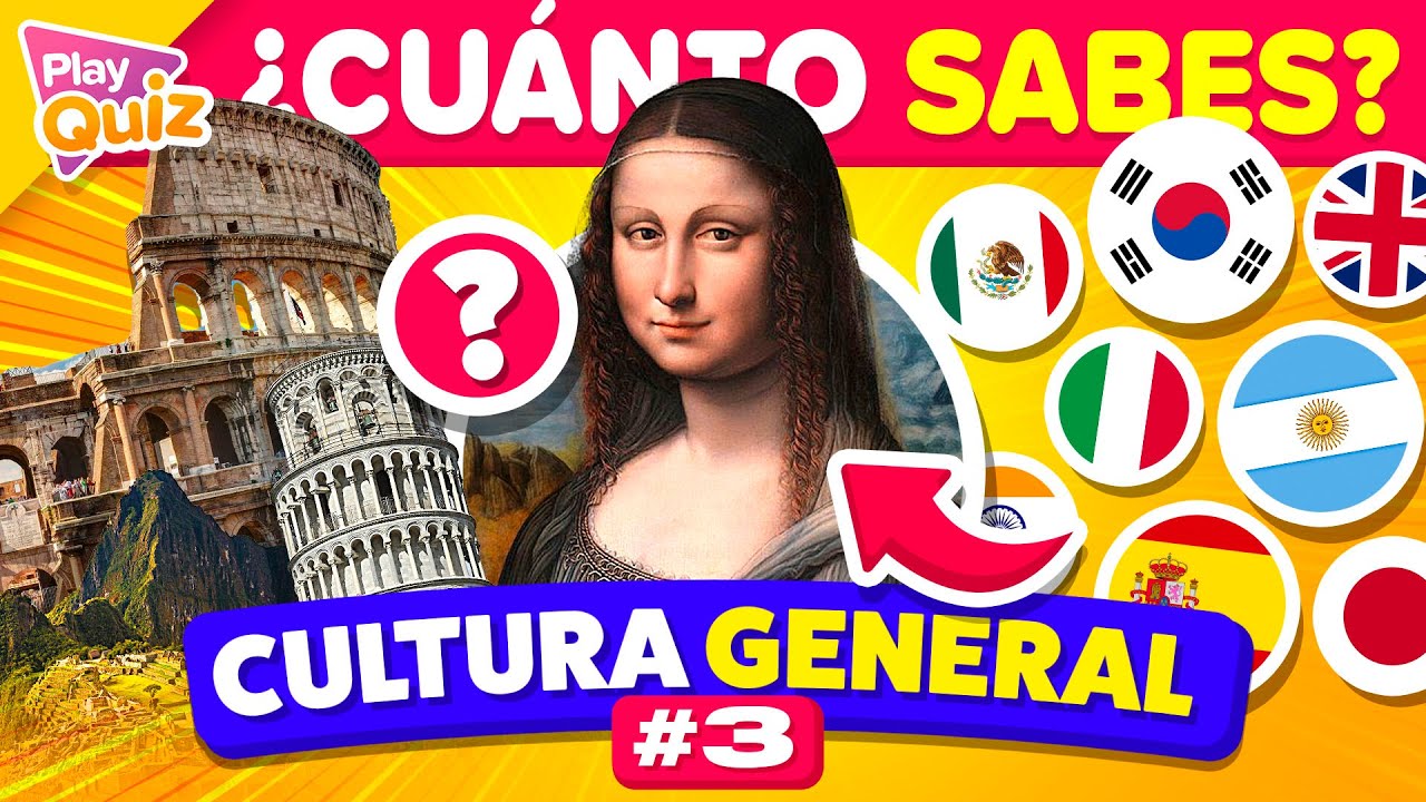 ¿Cuánto Sabes? 🤓  Preguntas de Cultura general 🌎🧠 #3 | Play Quiz de Cultura | Preguntas y Respuestas
