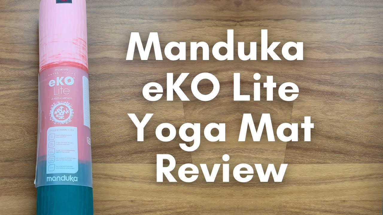 Manduka eKO Lite Mat Review #yoga #yogaforbeginners #yogamat