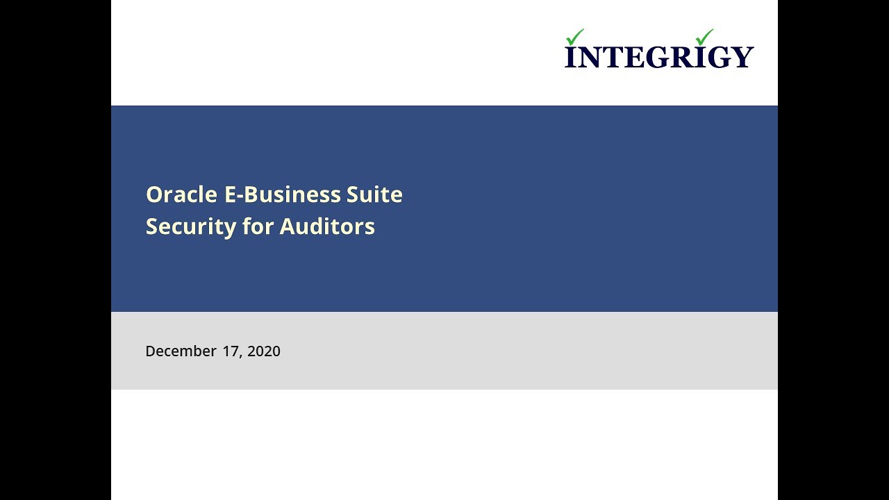 Oracle E Business Suite Security for Auditors