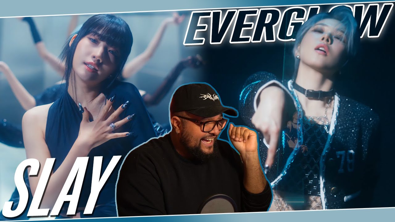 EVERGLOW 'SLAY' MV REACTION | SIHYEON'S VOICE OH MY GOD 🧎🏽‍♂️